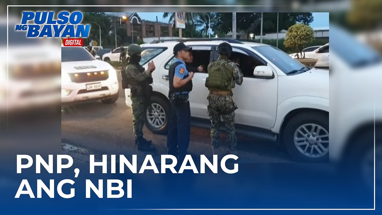 PNP, hinarang ang NBI team na nagsilbi ng warrant of arrest sa KOJC