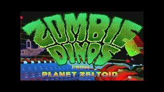 Zombie Dinos From Planet Zeltoid Intro