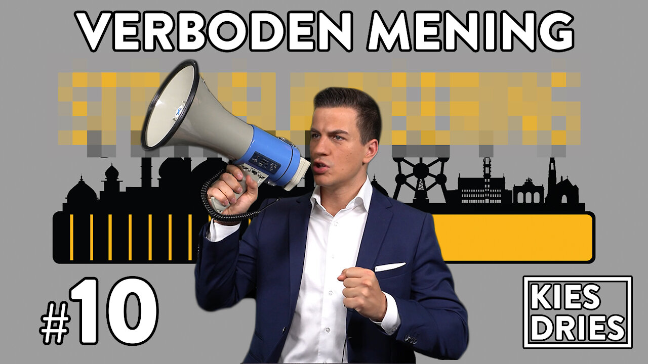 Kies Dries #10: Verboden Mening