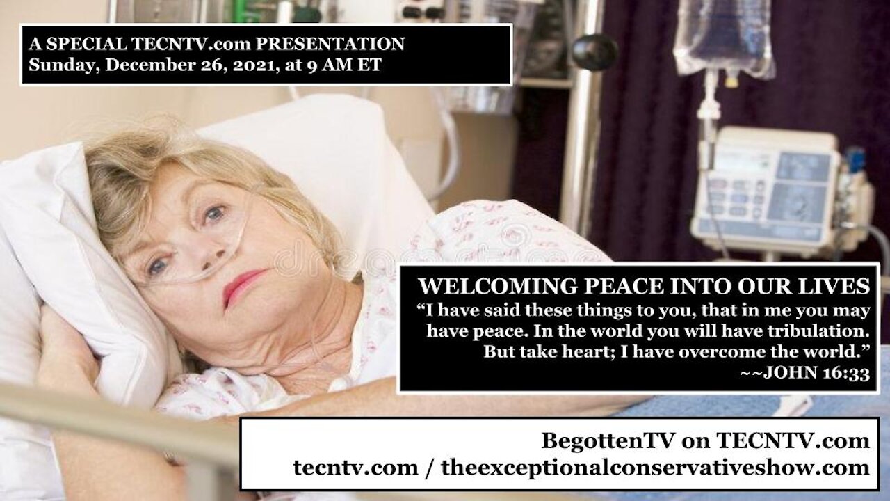 TECNTV.com / WELCOMING PEACE INTO OUR LIVES / JOHN 16:33