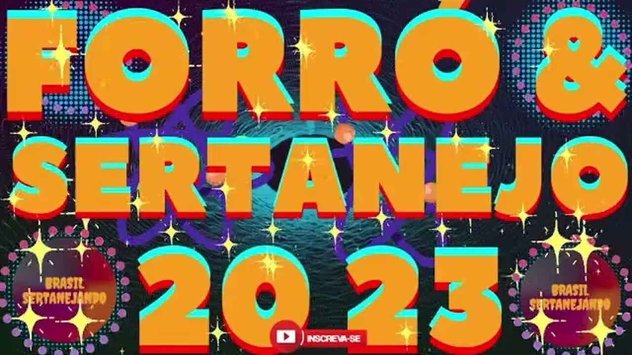 FORRÓ E SERTANEJO 2023 AS MAIS TOCADAS DO FORRÓ SERTANEJO UNIVERSITÁRIO 2023