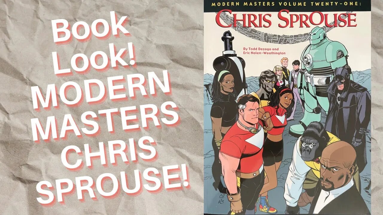 Book Look! MODERN MASTERS CHRIS SPROUSE!