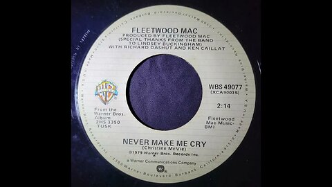 Fleetwood Mac - Never Make Me Cry