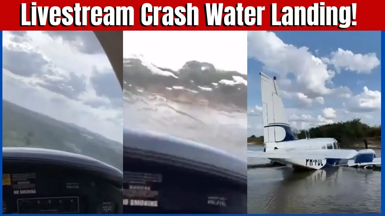 Woman Live Streams Own Embraer 810C Water Crash Landing Into Brazilian Lake *No Injuries*