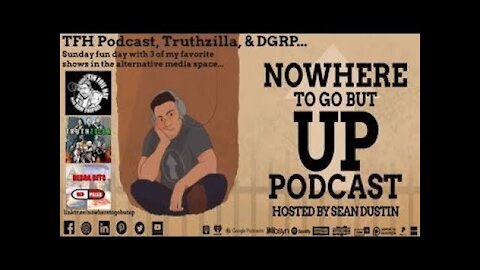 Sam Tripoli/Nowhere To Go But Up/Debra Gets Red Pilled/Truthzilla Swapcast