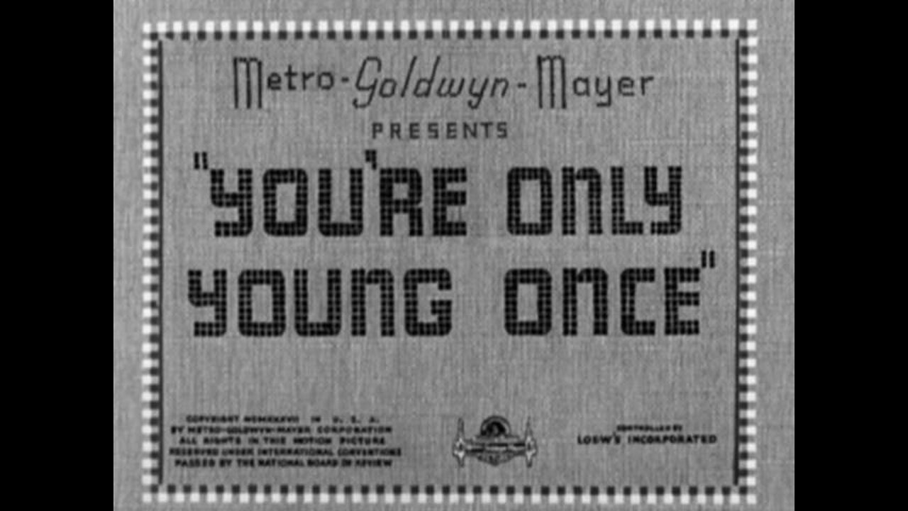 You're Only Young Once (1937) 2nd movie in the Andy Hardy series