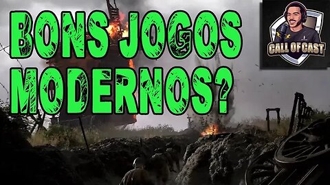 Último COD bom e Jogos Modernos que valem à pena! Será que ainda existem jogos realmente bons?