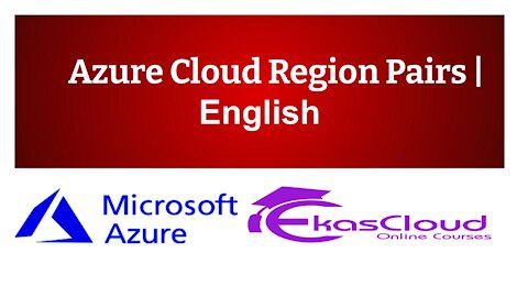 # Azure Cloud Region Pairs _ Ekascloud _ English