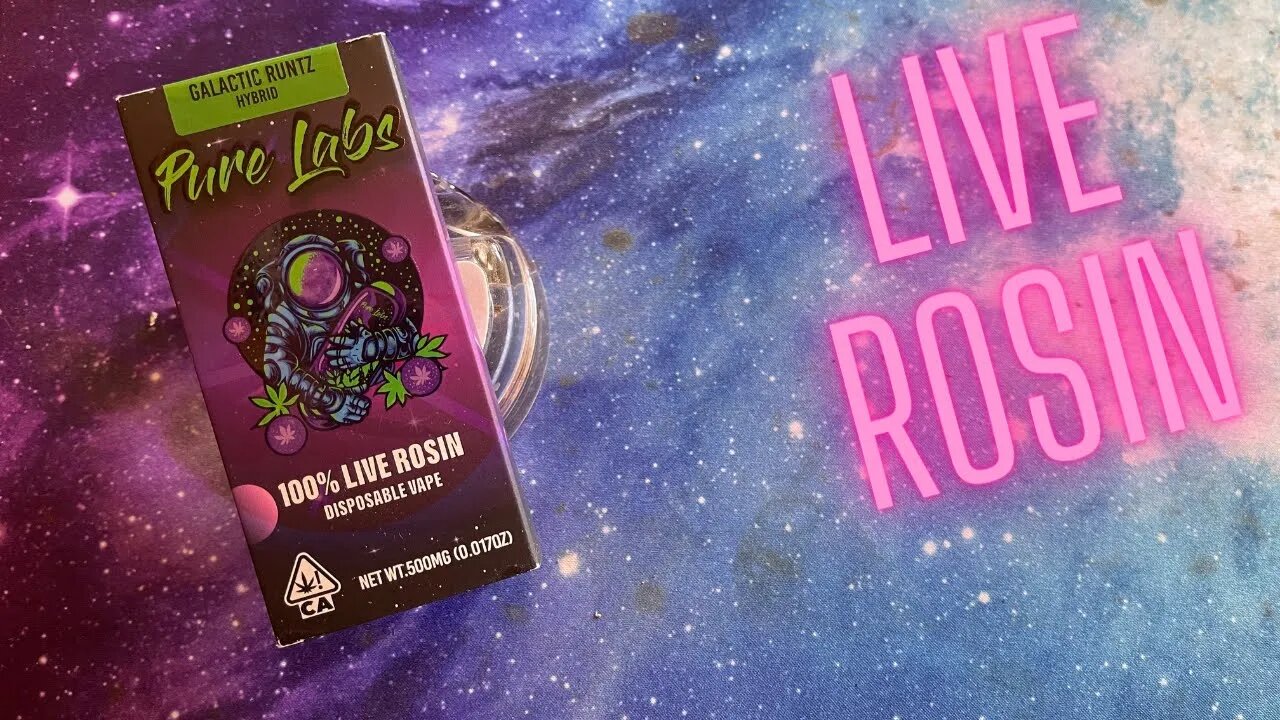 Reviewing: Pure Labs Live Rosin Disposable | Strain: Galactic Runtz