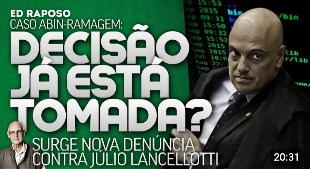 CASO ABIN, DECLARAÇÃO DE MORAES, NOVA DENÚNCIA CONTRA LANCELLOTTI, MEA-CULPA DO G1 E BALEIA NA PF