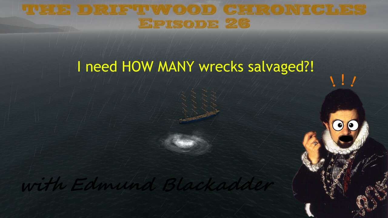 The Driftwood Chronicles: Episode 26