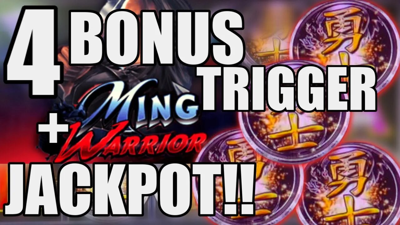 4-TRIGGER BONUS ON MING WARRIOR!! HIGH LIMIT JACKPOT! This Warrior Put Up A Good FIGHT!