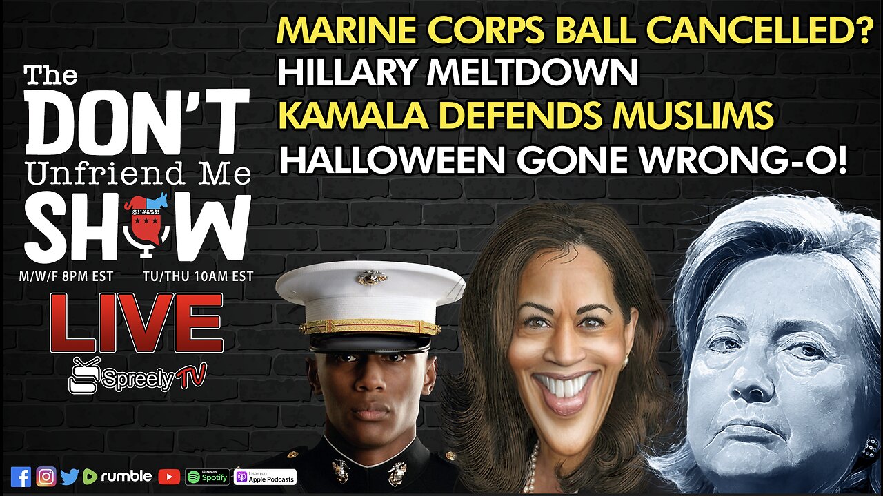 🚨 LIVE | 01NOV23: Kamala placates muslims. Hillary meltdown. Candy gone wrong. Marines 86’ed.