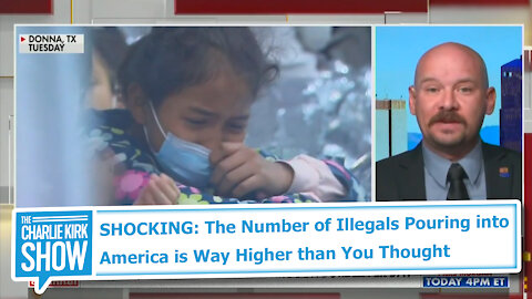 SHOCKING: The Number of Illegals Pouring into America is Way Higher than You Thought