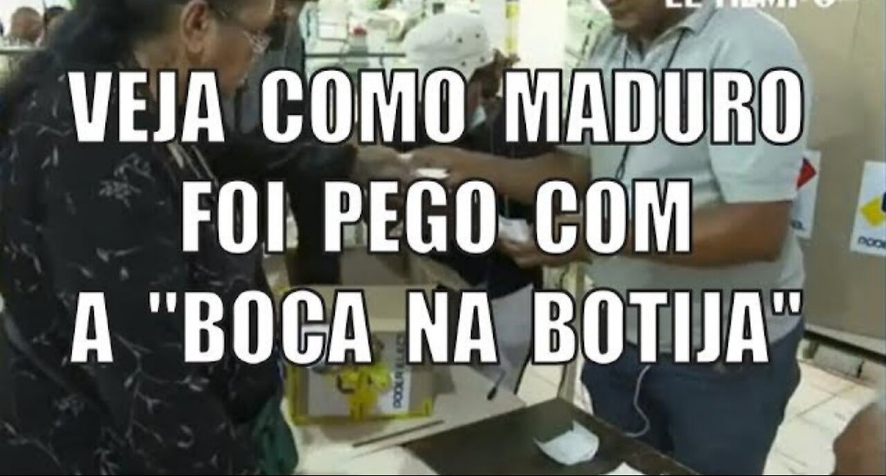 VEJA COMO MADURO FOI PEGO COM A "BOCA NA BOTIJA"