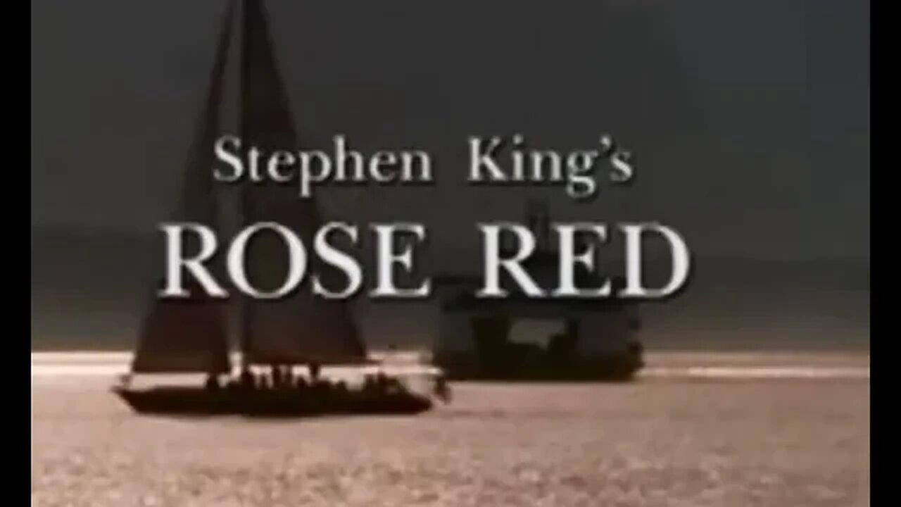 Rose Red - Part One of Three - 2002 - TV Mini Series - Stephen King - Horror/Mystery - PG-13 - 720p