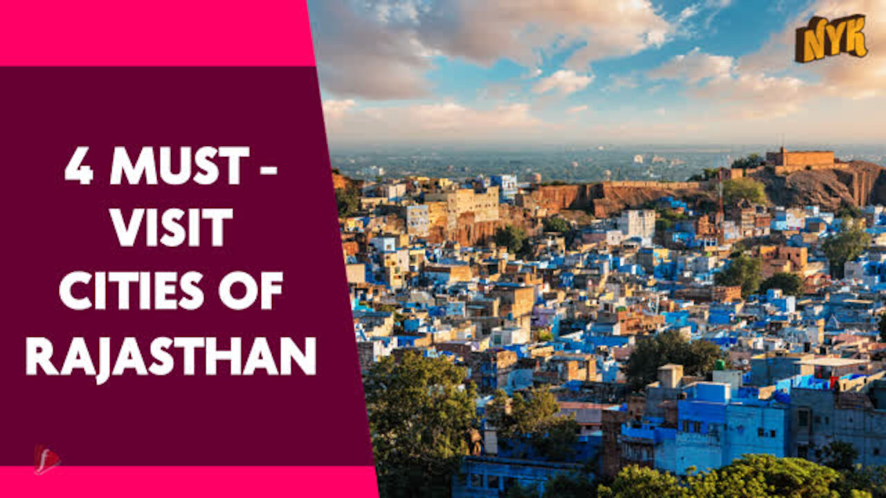 Top 4 Popular Cities Of Rajasthan