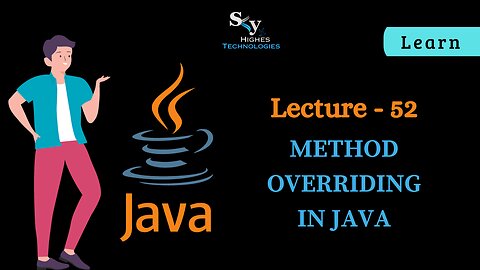 #52 Method Overriding in Java