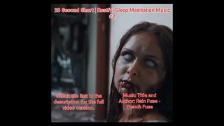 20 Second Short | Restful Sleep Meditation Music | Blood Zombies #2 #Meditation #halloween #music