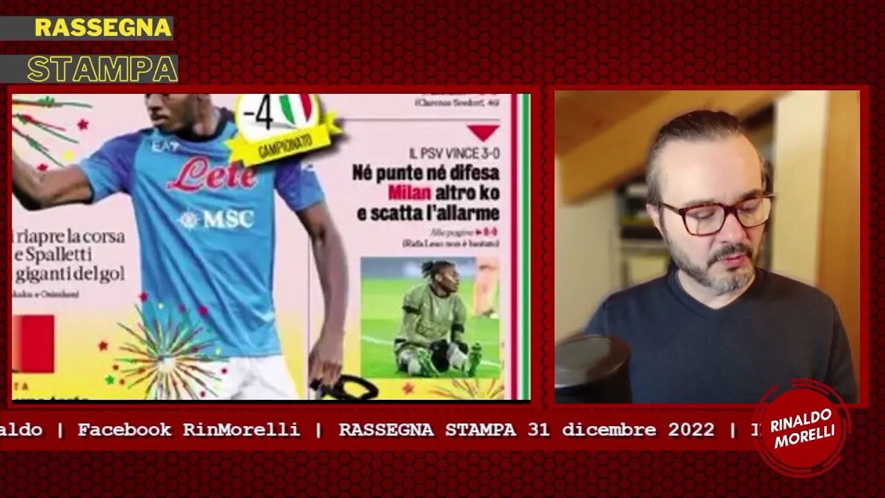Leao e il Milan, scatta l'allarme! Mercoledì Inte-Napoli. Rassegna Stampa ep.217 | 31.12.22