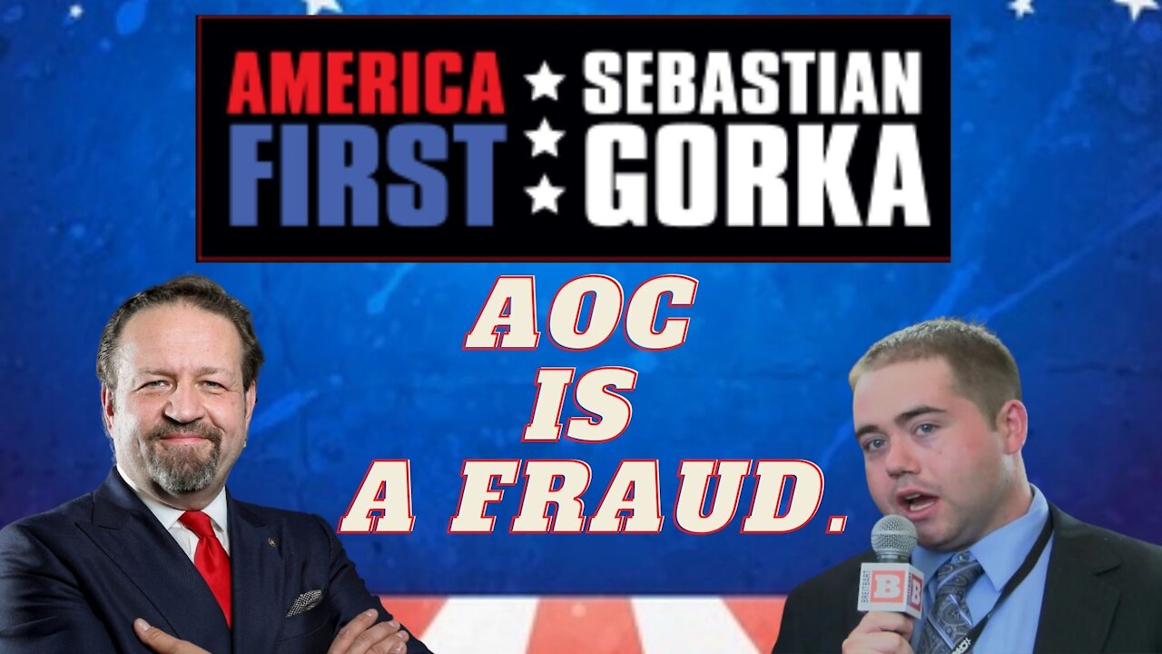 AOC is a fraud. Matt Boyle with Sebastian Gorka on AMERICA First