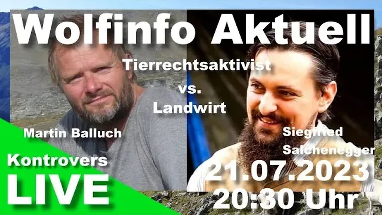 Wolfinfo Aktuell Kontrovers LIVE (Martin Balluch vs Siegfried Salchenegger)