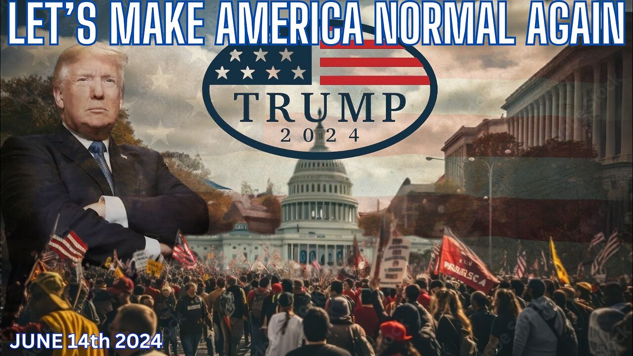 Let's Make America Normal Again