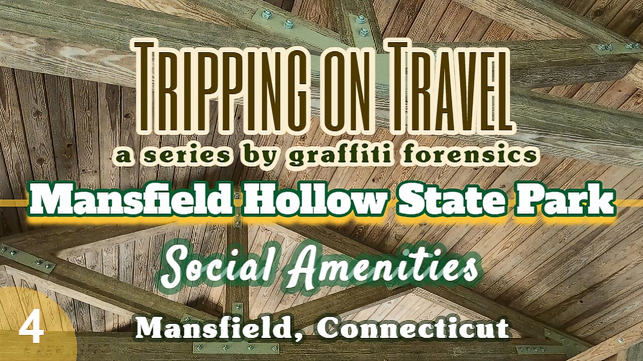 Tripping on Travel: Mansfield Hollow State Park, Social Amenities