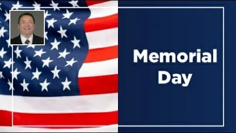 Honoring Our Nation's Heroes on Memorial Day.