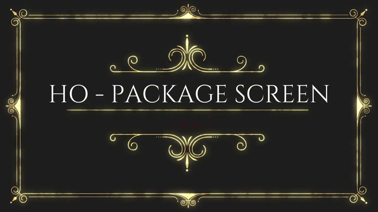 Package Screen - HO