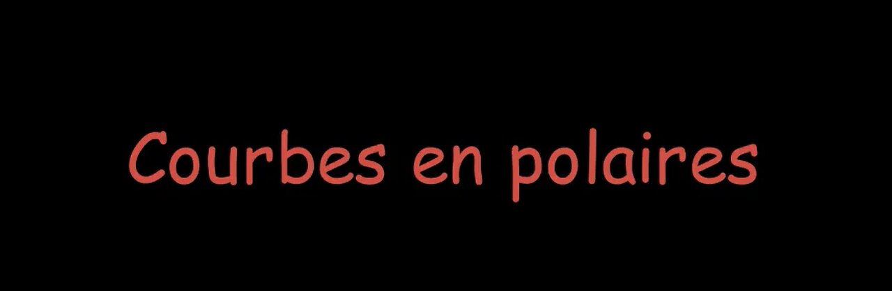 Exemples remarquables de courbes en polaires