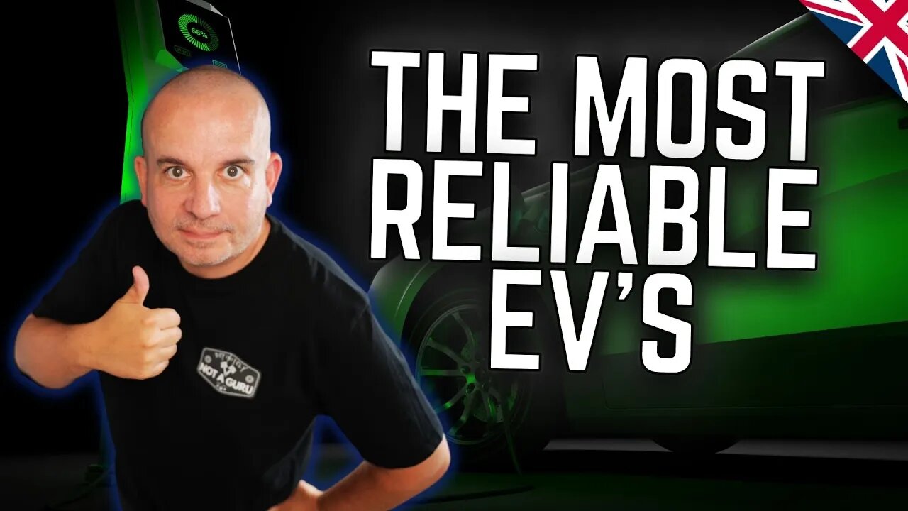 The Most Reliable Electric Cars 2022