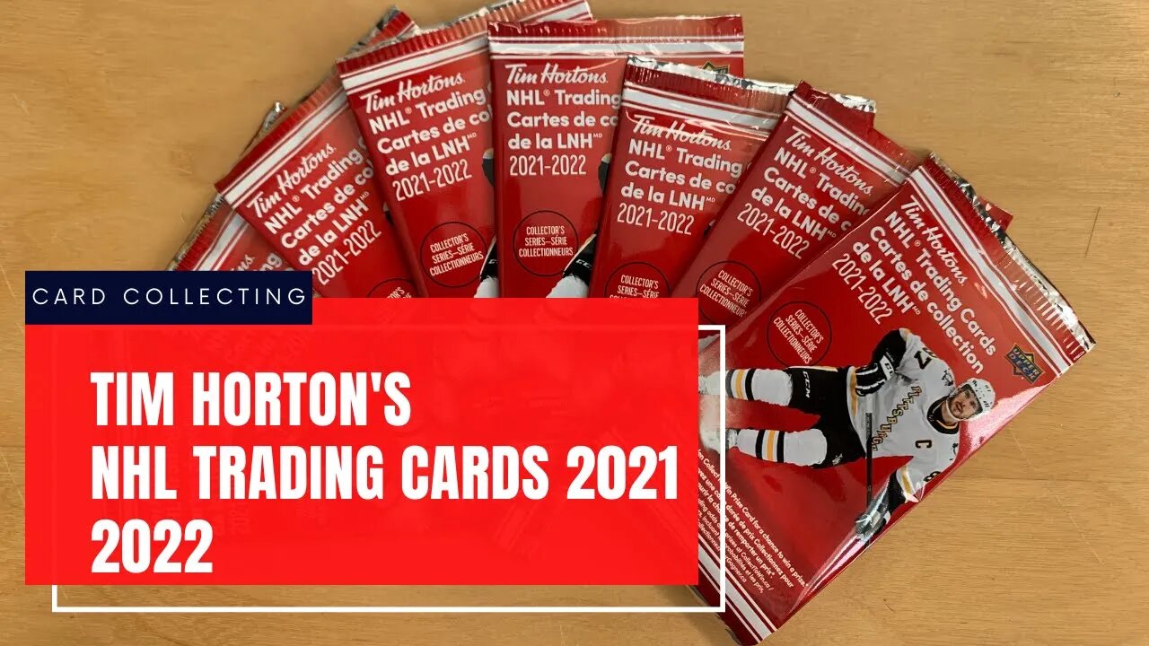 Tim Horton’s NHL Trading Cards 2021 2022 Pull #4 - 8 PACKS!!