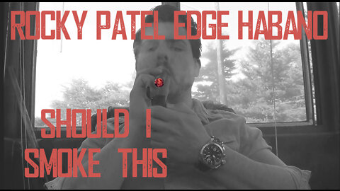 60 SECOND CIGAR REVIEW - Rocky Patel Edge Habano