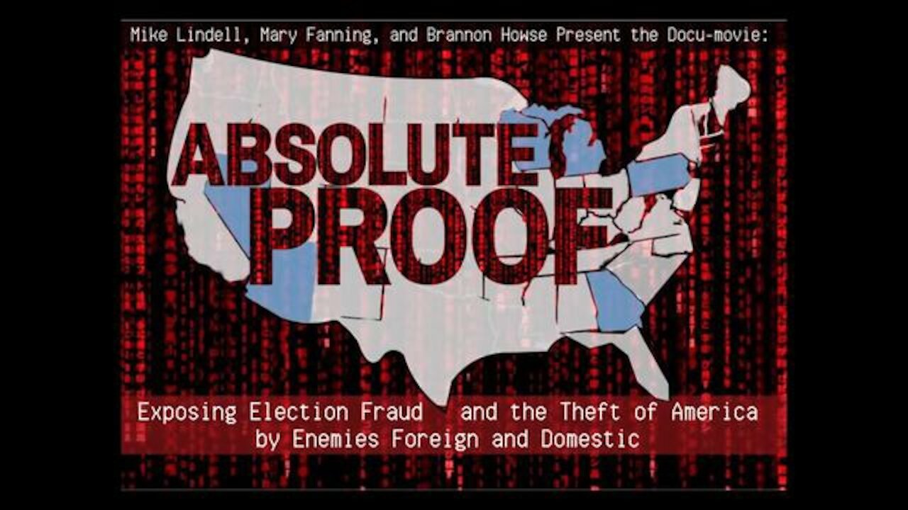 Absolute Proof - 100% Proof US Election 2020 Was Stolen