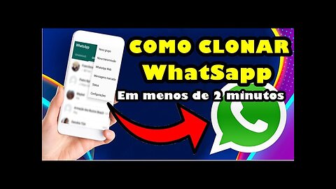 Como CLONAR Whatsapp só com o número sem notificação 2023