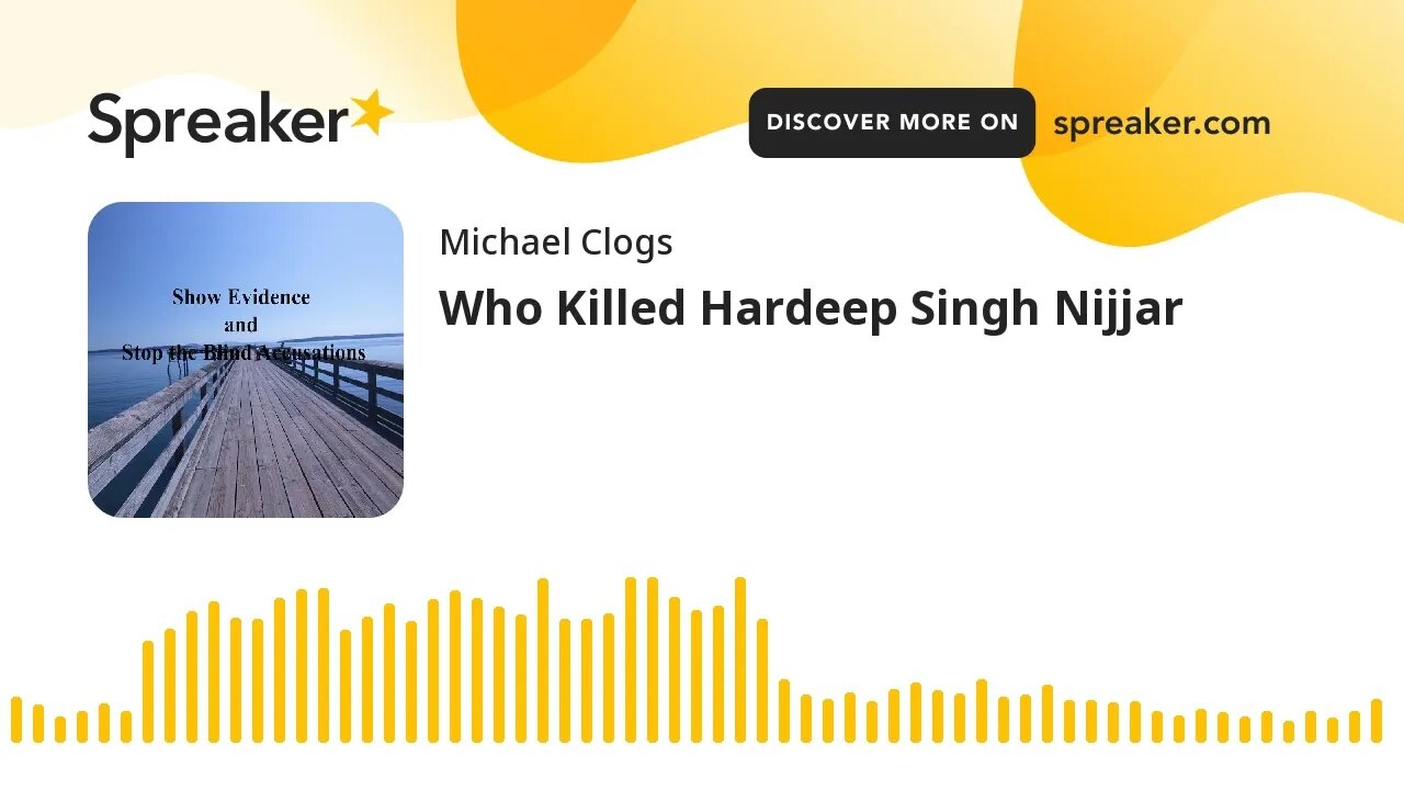 Who Killed Hardeep Singh Nijjar