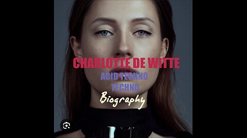 ⛑️#charlottedewitte #bio #history