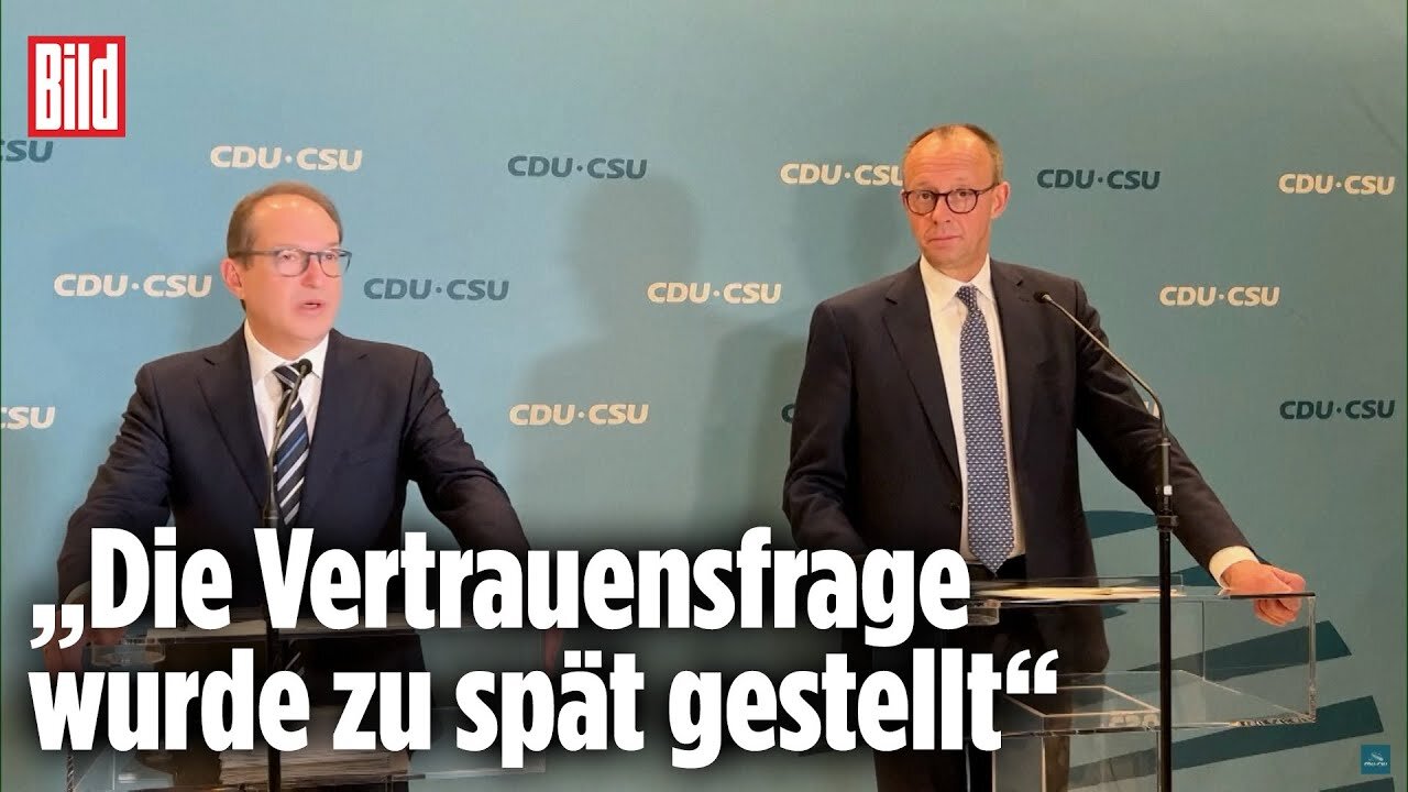 Geplante Neuwahl: Das sagen Merz und Dobrindt