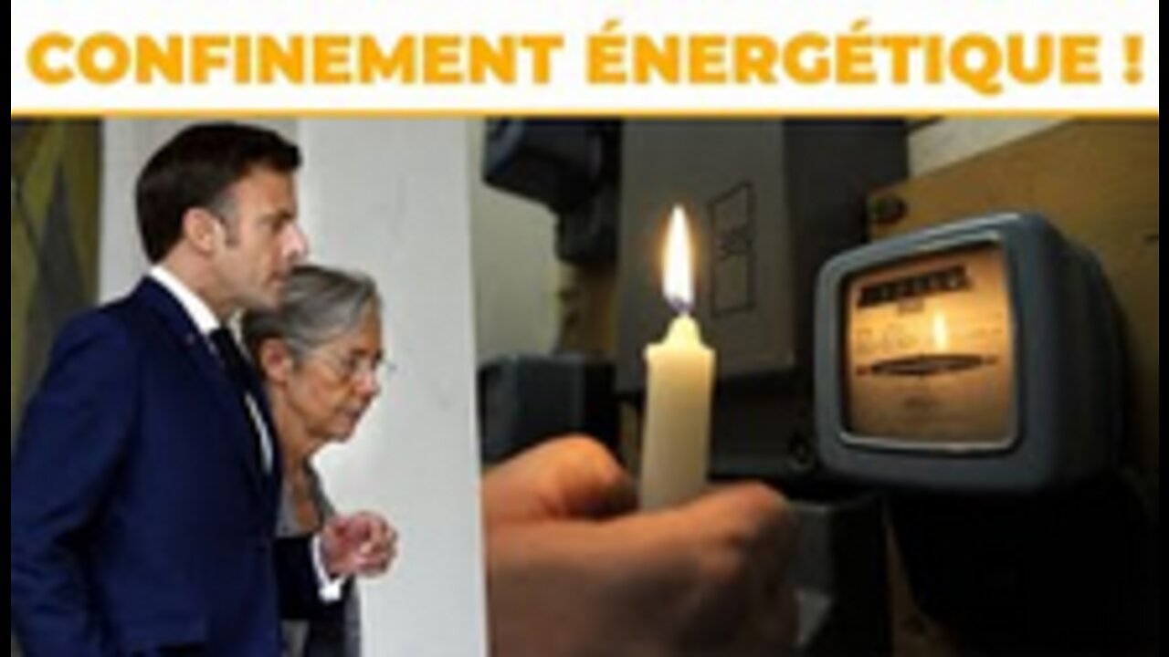 Attention le confinement énergétique arrive !