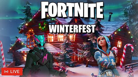 🔴LIVE - FORTNITE | WINTERFEST IS HERE!!!