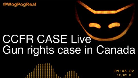 CCFR CASE Live -Gun rights case in Canada