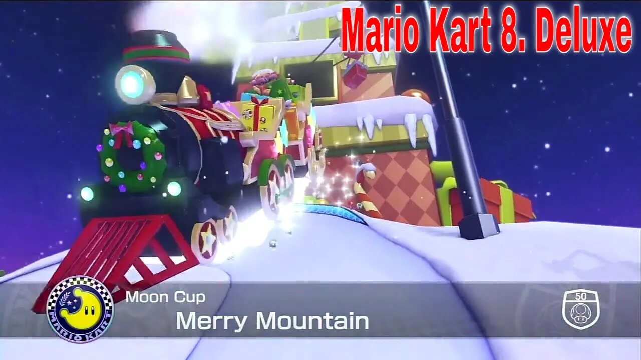Mario Kart 8. Deluxe: Moon Cup-Merry Mountain
