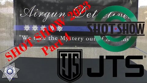 SHOT SHOW 2023 (Part-4) JTS "New Products for 2023" by Airgun Detectives