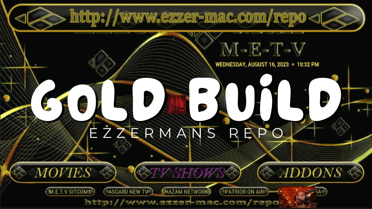 Kodi Builds - Gold - Ezzermans Repo