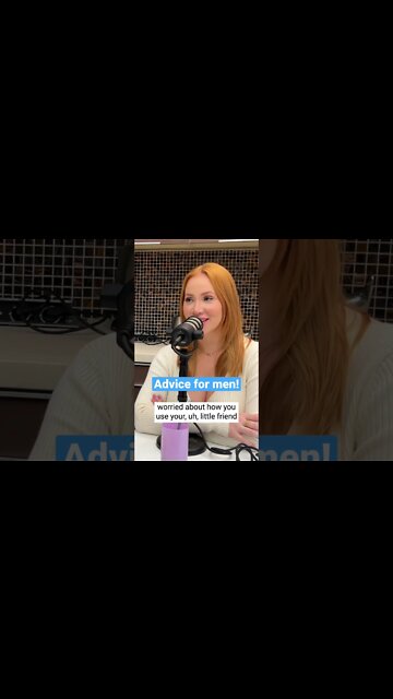 Advice for men about their penises