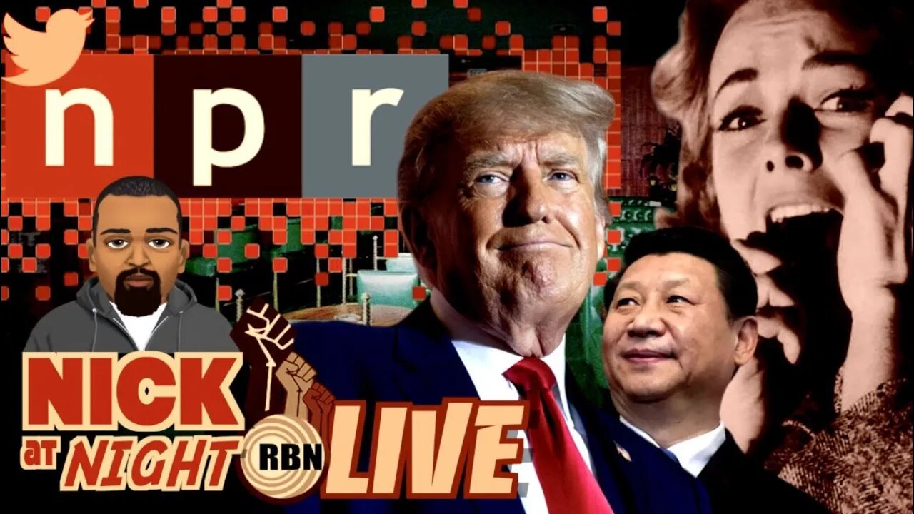 Donald Trump Praises Xi Jinping, Liberals Melt Down | NPR Quits Twitter