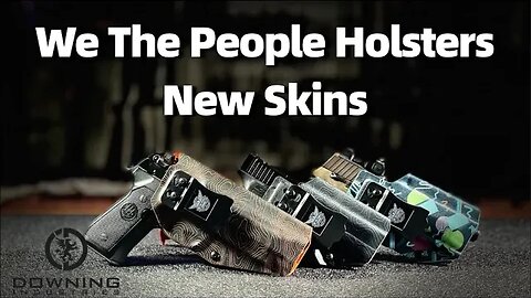 We The People Holster - Topographical & I love The 90's Skins.