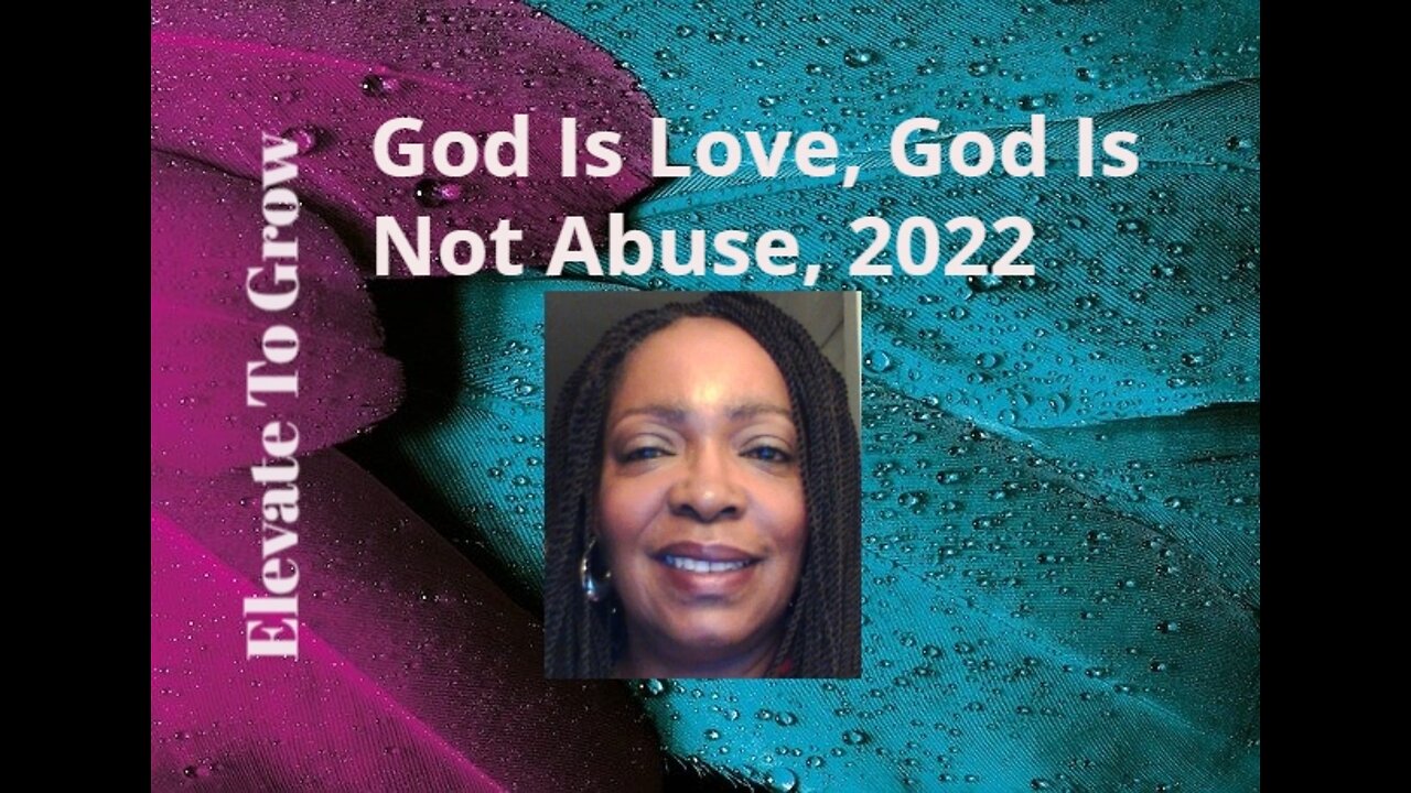 God Is Love, God Is Not Abuse, 2022.