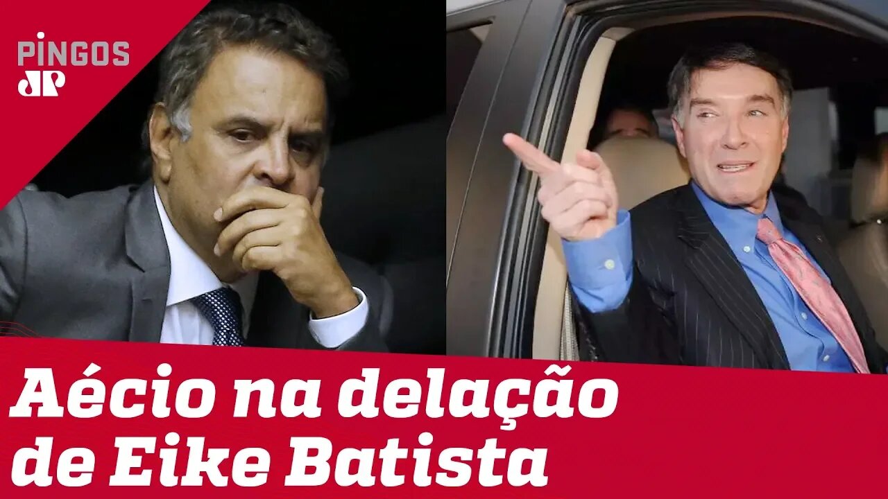 Aécio Neves aparece na delação de Eike Batista